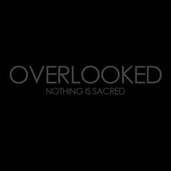 Overlooked "Nothing Is Sacred" 7"